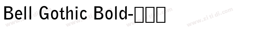 Bell Gothic Bold字体转换